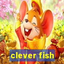 clever fish